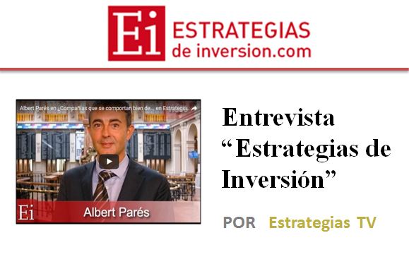 Entrevista en «Estratégias de Inversión»